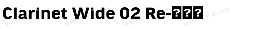 Clarinet Wide 02 Re字体转换